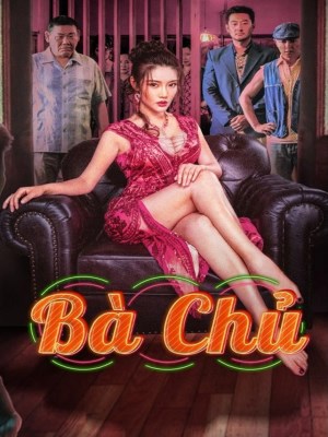 Xem phim Queen of Triads - Bà Chủ 2021 Full HD Vietsub