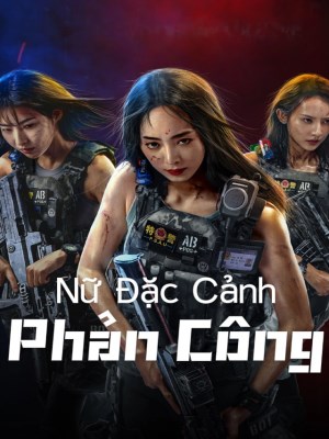 Xem phim SWAT Angels in Mission - Nữ Đặc Cảnh Phản Công 2026 Full HD Vietsub