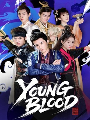 Xem phim Young Blood - Đại Tống Thiếu Niên Chí 2019 Full HD Vietsub