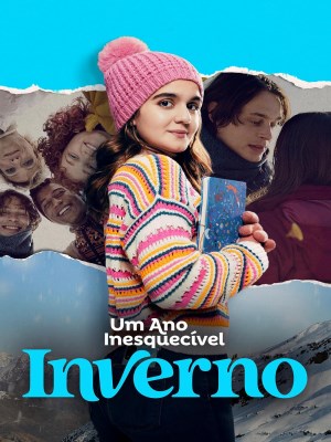 Xem phim Um Ano Inesquecível: Inverno - Một Năm Khó Quên – Mùa Đông 2023 Full HD Vietsub