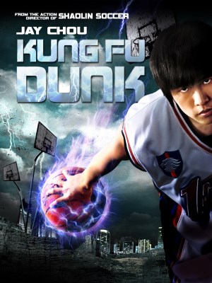 Xem phim Kung Fu Dunk - Công Phu Bóng Rổ 2008 Full HD Vietsub