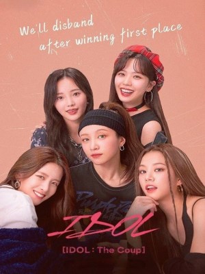 Xem phim IDOL: The Coup - Thần Tượng: Cuộc Đảo Chính 2021 Full HD Vietsub