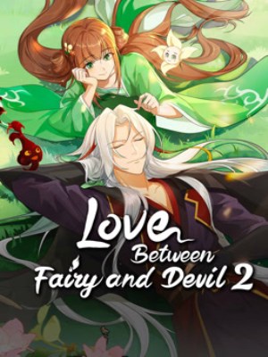 Xem phim Love Between Fairy and Devil Season 2 - Thương Lan Quyết (Mùa 2) 2022 Full HD Vietsub