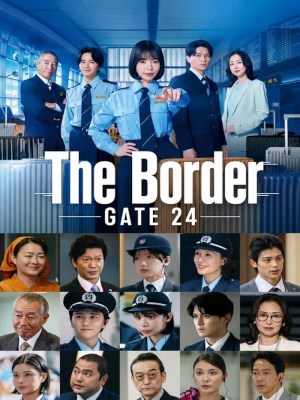 Xem phim Gate 24: The Border - Đại Không Cảng: GATE24 2026 Full HD Vietsub