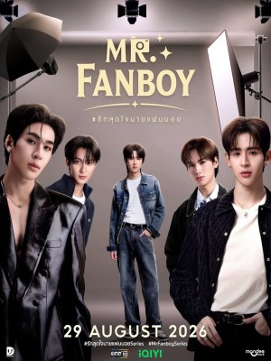 Xem phim Mr. Fanboy - Yêu Hết Lòng Chàng Fanboy 2026 Full HD Vietsub