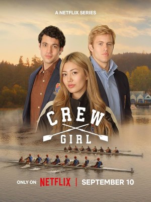 Xem phim Crew Girl - Cô Gái Đội Rowing 2026 Full HD Vietsub