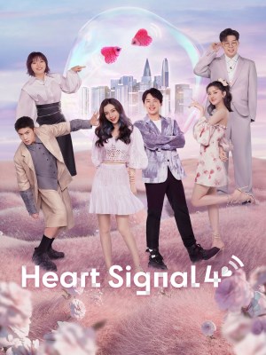 Xem phim Heart Signal Season 4 - Tín Hiệu Con Tim (Mùa 4) 2021 Full HD Vietsub