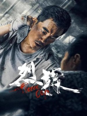 Xem phim Fierce Cop - Liệt Thám 2022 Full HD Vietsub