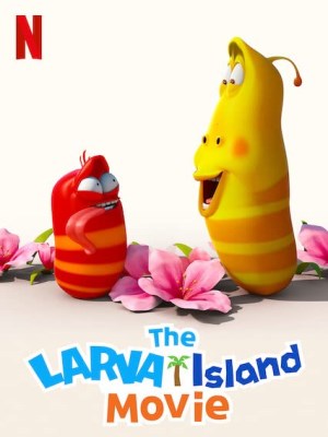 Xem phim The Larva Island Movie - Đảo Ấu Trùng 2020 Full HD Vietsub