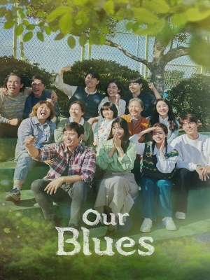 Xem phim Our Blues - Blues Nơi Đảo Xanh 2022 Full HD Vietsub