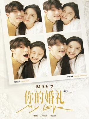 Xem phim My Love - Hôn Lễ Của Em 2021 Full HD Vietsub
