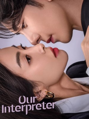 Xem phim Our Interpreter - Người Phiên Dịch Của Chúng Tôi 2024 Full HD Vietsub