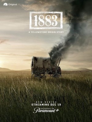 Xem phim 1883 - Viễn Tây Miền Đất Hứa 2021 Full HD Vietsub
