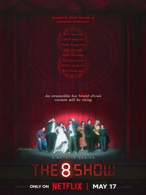 Xem phim The 8 Show - The 8 Show 2024 Full HD Vietsub