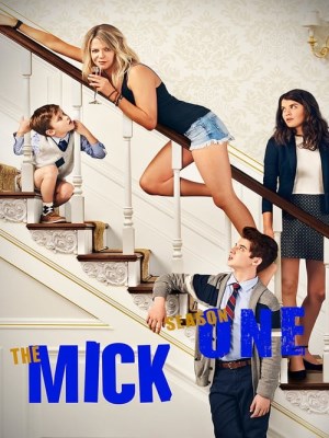 Xem phim The Mick Season 1 - Dì Mick (Mùa 1) 2017 Full HD Vietsub