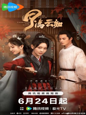 Xem phim Yue Man Yun Zhi - Nguyệt Mãn Vân Tri 2024 Full HD Vietsub