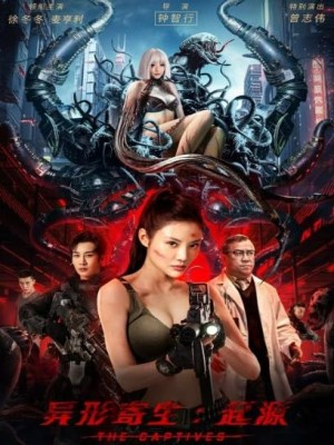 Xem phim The Captives - Dị Hình Ký Sinh: Khởi Nguyên 2024 Full HD Vietsub