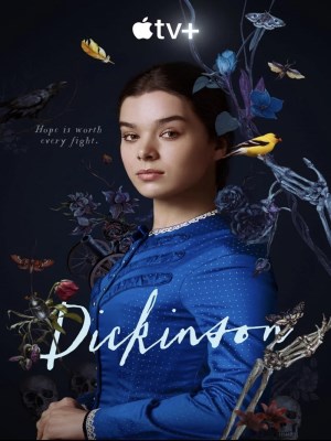 Xem phim Dickinson Season 3 - Nhà Văn Tham Vọng (Mùa 3) 2021 Full HD Vietsub
