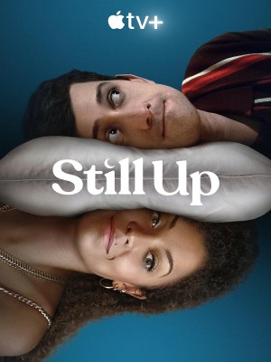 Xem phim Still Up - Những Đêm Không Ngủ 2023 Full HD Vietsub