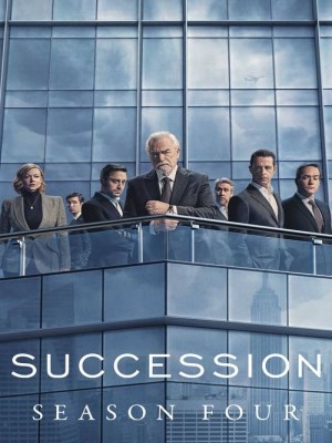 Xem phim Succession Season 4 - Kế Nghiệp (Mùa 4) 2023 Full HD Vietsub