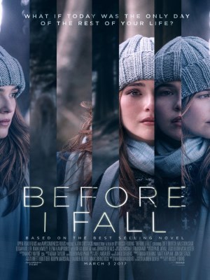 Xem phim Before I Fall - Không Có Ngày Mai 2017 Full HD Vietsub