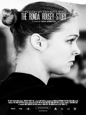 Xem phim Through My Father's Eyes - Qua Đôi Mắt Cha Tôi: Câu Chuyện Về Ronda Rousey 2019 Full HD Vietsub