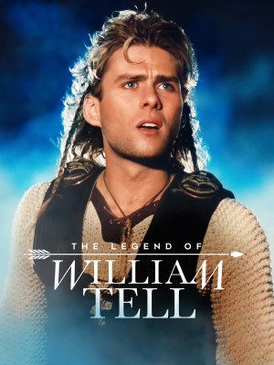 Xem phim The Legend of William Tell - Huyền Thoại Về William Tell 1998 Full HD Vietsub