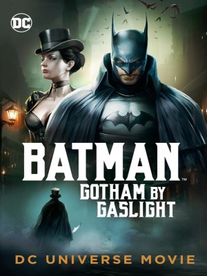 Xem phim Batman: Gotham by Gaslight - Batman: Gotham của Gaslight 2018 Full HD Vietsub