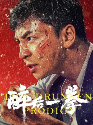 Xem phim The Drunken Prodigy - Túy Hậu Nhất Quyền 2024 Full HD Vietsub
