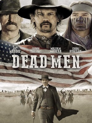 Xem phim Dead Men - Người Chết 1 2018 Full HD Vietsub