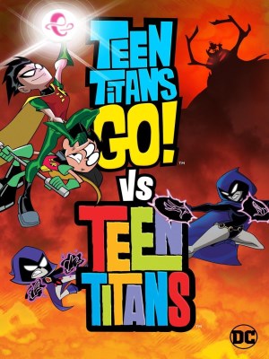 Xem phim Teen Titans Go! Vs. Teen Titans - Teen Titans Go! Đối Đầu Teen Titans 2019 Full HD Vietsub