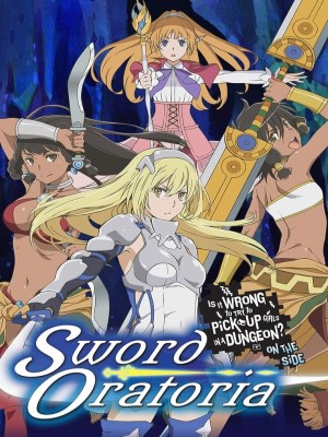 Xem phim DanMachi: Is It Wrong to Try to Pick Up Girls in a Dungeon? On the Side - Sword Oratoria - Sword Oratoria: Được Gặp Em Tại Ngục Tối Liệu Có Sai? Song Hành 2017 Full HD Vietsub