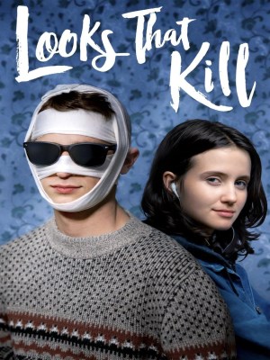 Xem phim Looks That Kill - Cái Nhìn Chết Người 2020 Full HD Vietsub