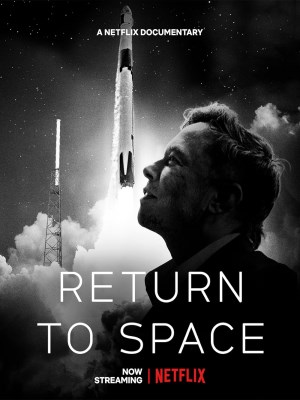 Xem phim Return to Space - Trở Lại Vũ Trụ 2022 Full HD Vietsub