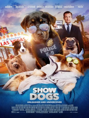 Xem phim Show Dogs - Biệt Đội Cún Cưng 2018 Full HD Vietsub
