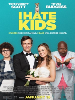 Xem phim I Hate Kids - Tôi Ghét Trẻ Con 2019 Full HD Vietsub