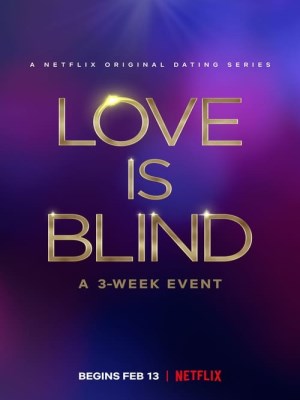 Xem phim Love Is Blind Season 1 - Yêu Là Mù Quáng (Mùa 1) 2020 Full HD Vietsub