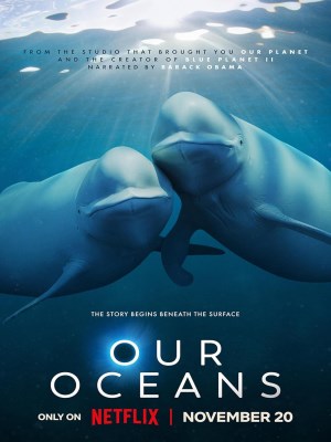 Xem phim Our Oceans - Đại Dương Của Chúng Ta 2024 Full HD Vietsub