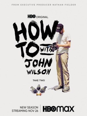Cách Để... Với John Wilson (Mùa 3)
