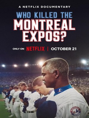 Xem phim Ai Đã Đánh Bại Montreal Expos? online