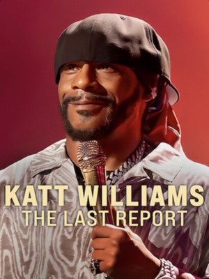 Xem phim Katt Williams: Báo Cáo Cuối Cùng online