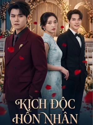Kịch Độc Hôn Nhân