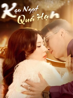 Kẹo Ngọt Quá Hạn