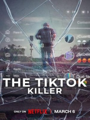 Xem phim Kẻ sát nhân TikTok online