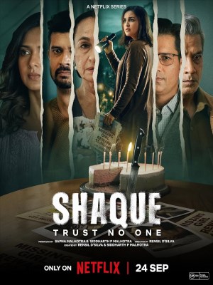 Xem phim Shaque: Đừng Tin Ai online