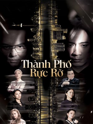 Xem phim Thành Phố Rực Rỡ online